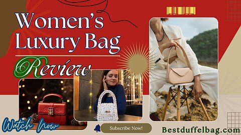 Women's Luxury Bag Review | Best Luxury Bag for Women #luxury #luxurybagreview