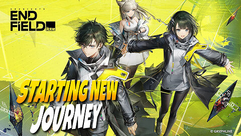 Starting New Journey In Arknights: Endfield