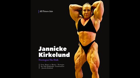 From Skinny to Muscle | Norwegian She Hulk Bodybuilder Transformation – Jannicke Kirkelund