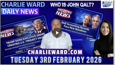 CHARLIE WARD DAILY NEWS WITH CHARLIE WARD & DREW DEMI TUE 3RD FEBRUARY 2026