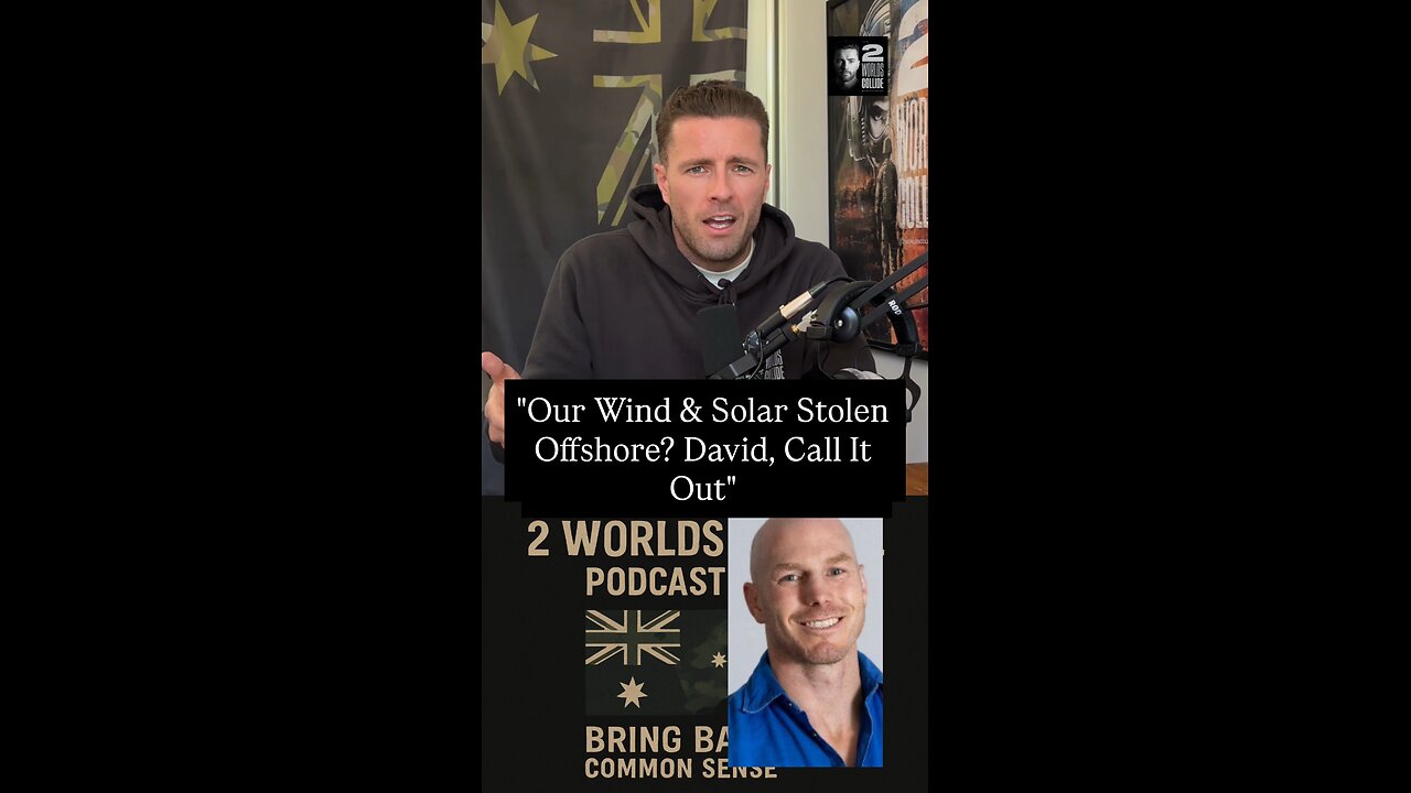 "Our Wind & Solar Stolen Offshore? David, Call It Out"