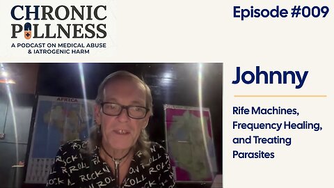 Johnny's Story | Rife Machines, Frequency Healing, and Treating Parasites