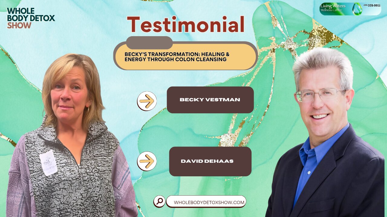 Becky’s Transformation: Healing & Energy Through Colon Cleansing