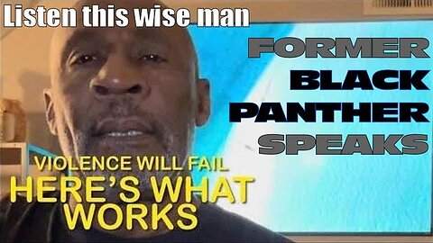 FORMER BLACK PANTHER SPEAKS: How We Stop This Without Tearing America Apart