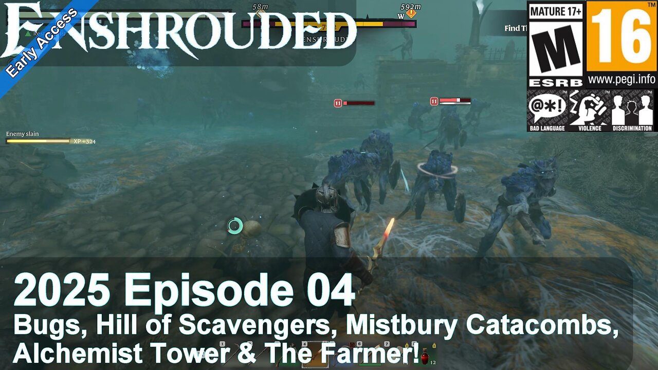 Enshrouded (2025 Episode 04) Hill of Scavengers, Mistbury Catacombs, Alchemist Tower & The Farmer!