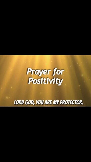 Prayer for Positivity