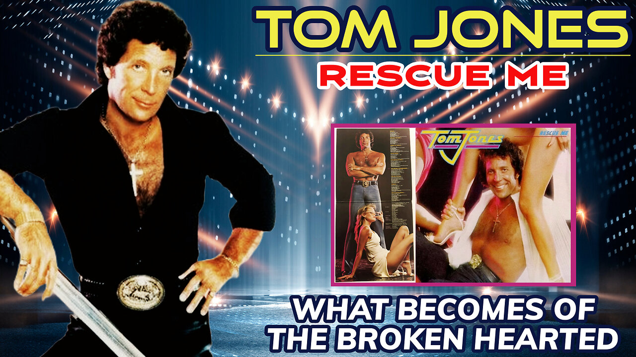 Tom Jones - What Becomes of The Broken Hearted (Rescue Me - 1979)