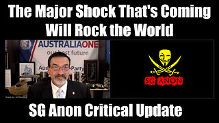 Riccardo Bosi & SG Anon Critical Update - The Major Shock That's Coming Will Rock the World