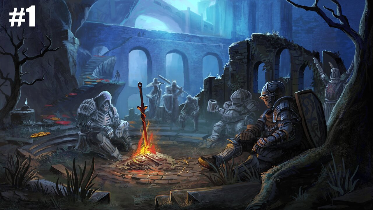 The first bell tolls / Dark Souls / Part 1 Character Creation