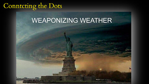 WEAPONIZING WEATHER with Elana Freeland