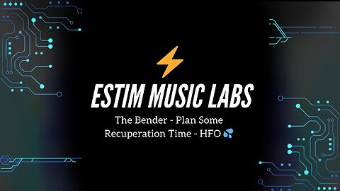 The Bender - Plan Some Recuperation Time - HFO