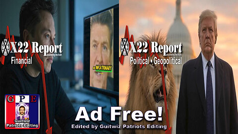 X22 Report-3551-Elon Showing Way-DS Lost The People-Trump/Scavino Send Messages-Ad Free!