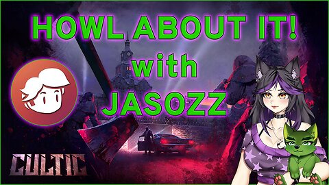 Howl About It! | Episode 1: Jason Smith (Jasozz Games), creator of CULTIC