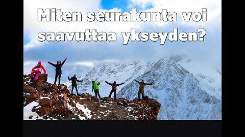 Miten seurakunta voi saavuttaa ykseyden