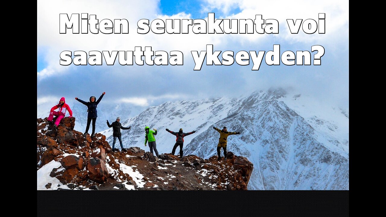 Miten seurakunta voi saavuttaa ykseyden