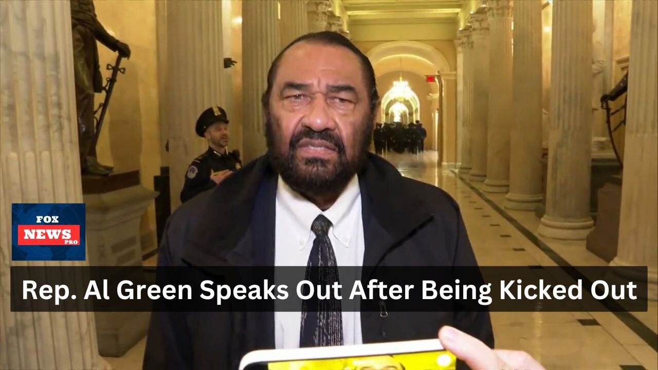 Rep. Al Green Speaks Out After Being Kicked Out of Trump’s Speech!