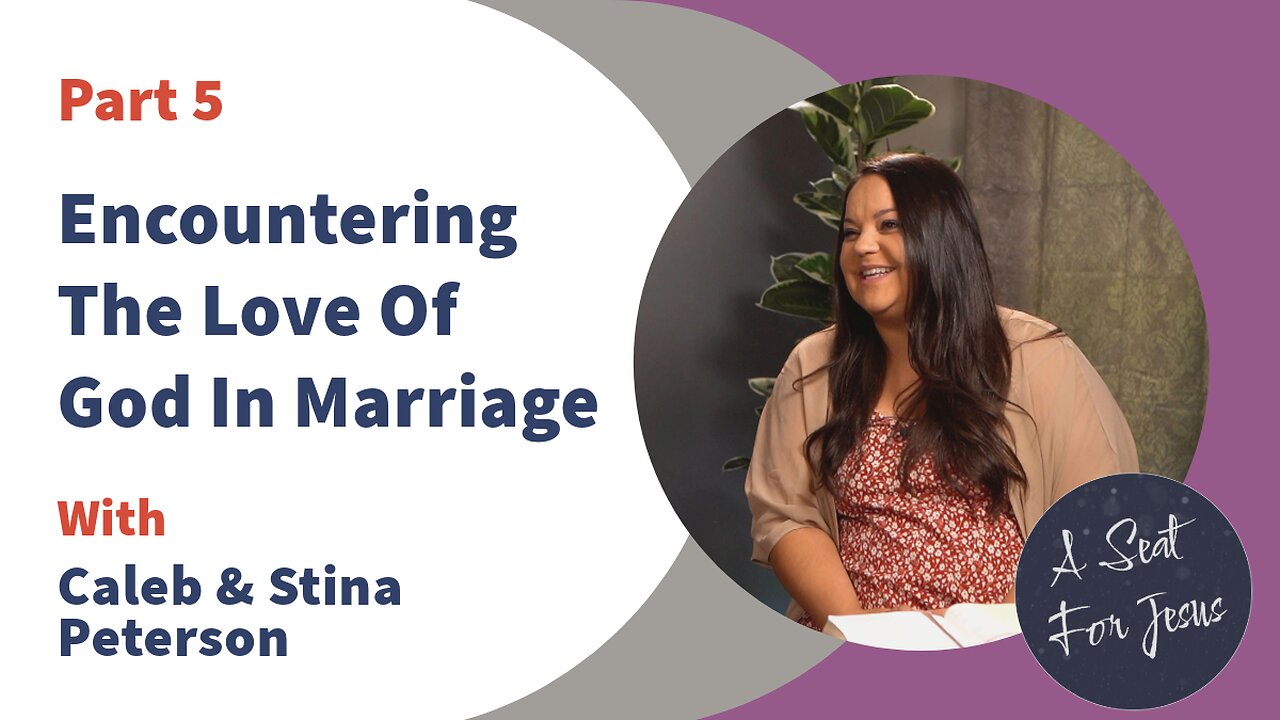 Encountering The Love of God in Marriage