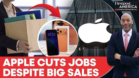 Apple Cuts Jobs In Rare Layoffs Despite Blockbuster iPhone 17 Sales | Firstpost America | N18G