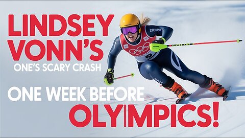 Lindsey Vonn's SCARY Crash One Week Before Olympics!
