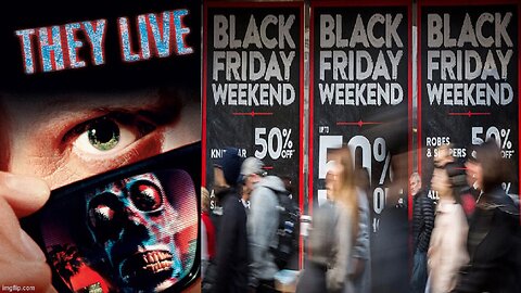 Black Friday - They Live We Sleep - It's Time To Wake Up!