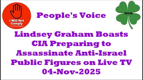 Lindsey Graham Boasts CIA Preparing to Murder Anti-Israel Public Figures on TV 04-Nov-2025