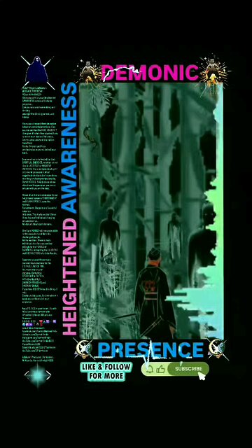 ▪︎DEMONIC PRESENCE/HEIGHTENED AWARENESS▪︎