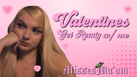 Misses Lonley | First Valentines Alone in Six Years 💚✨