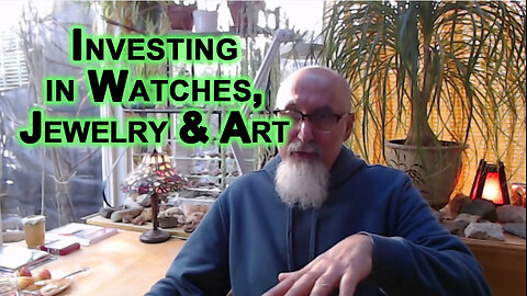 Reason To Invest in Watches, Jewelry & Art, Is To Move Money Around Easily, Transferring Wealth