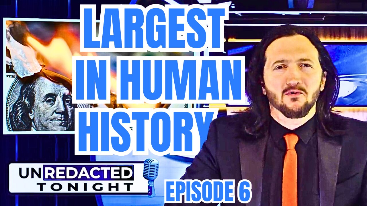 UNREDACTED: The Largest Money Laundering Scheme In Human History! (Trump & Musk Ignore It) [Ep 6]
