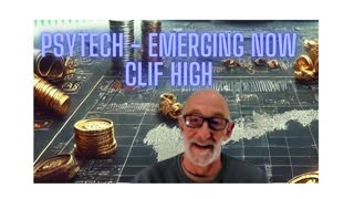 Psytech - Emerging now - Clif High