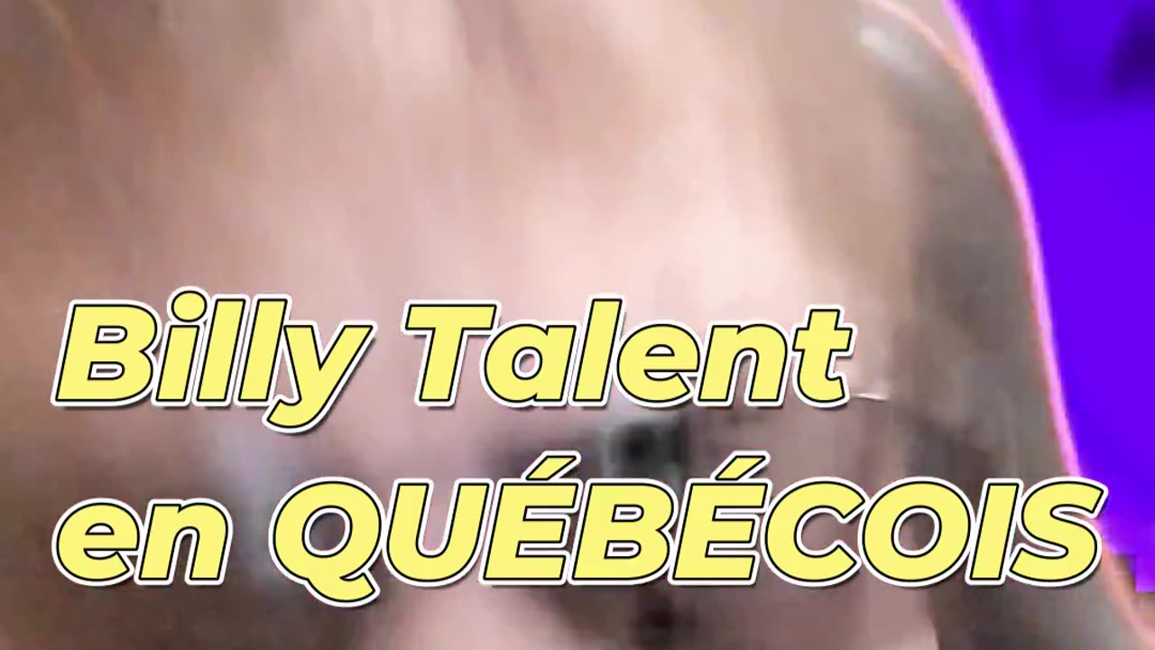 #FUNNY BILLY TALENT en QUEBECOIS !! #REDNECK #HUMOR #SICK