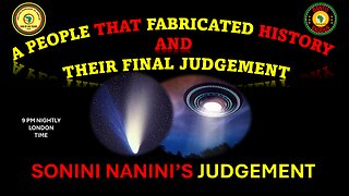 AFRICA IS THE HOLY LAND || A PEOPLE THAT FABRICATED HISTORY || SONINI NANINI’S JUDGEMENT