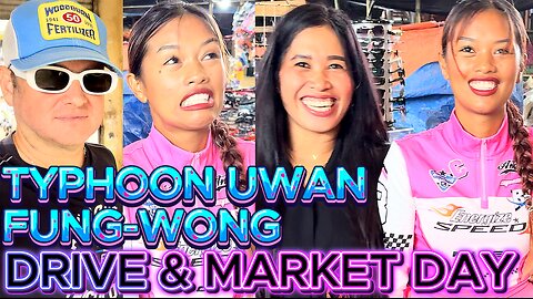 SUPER TYPHOON Uwan / Fung-Wong Market Day, Ride & House OFF GRID ISLAND FAMILY PHILIPPINES LIVING