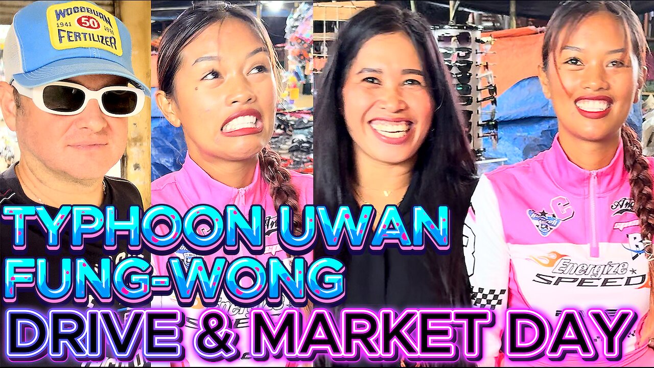 SUPER TYPHOON Uwan / Fung-Wong Market Day, Ride & House OFF GRID ISLAND FAMILY PHILIPPINES LIVING