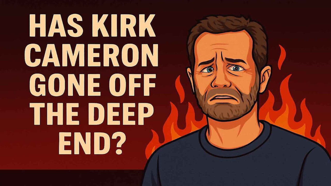 EP265: Has Kirk Cameron Gone off the Deep End?