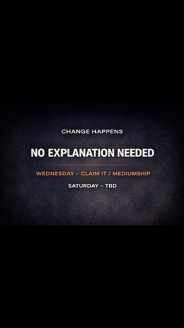 Sometimes We Change — No Explanation Needed