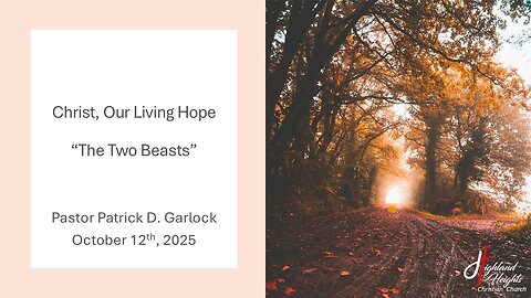 The Book of Revelation 13 - "The Two Beasts"