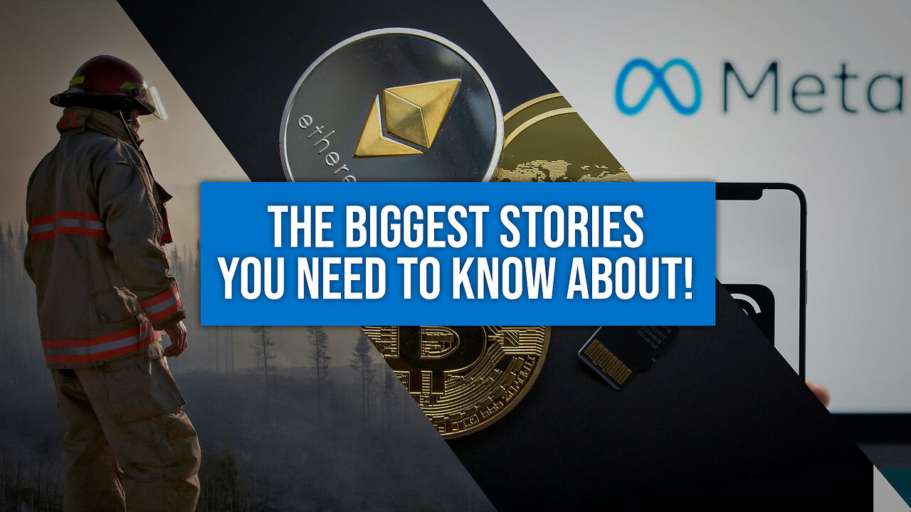 The Biggest Stories You Need to Know About!