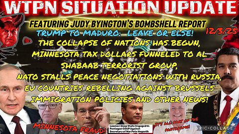 WTPN ~ Judy Byington ~ Situation Update ~ 12-3-25 ~ Trump Return ~ Restored Republic via a GCR