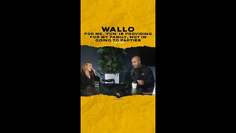 @wallo267 For me, ‘fun’ is providing for my family, not in going to parties