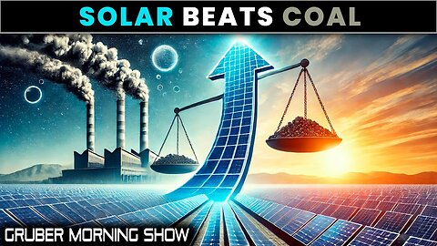 Solar Is Destroying Coal Energy! | Ep. 194