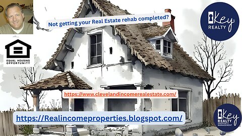 Not getting your Real Estate rehab completed?