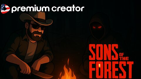 Spooky Saturday. Rumble Only Stream: Son of The Forest