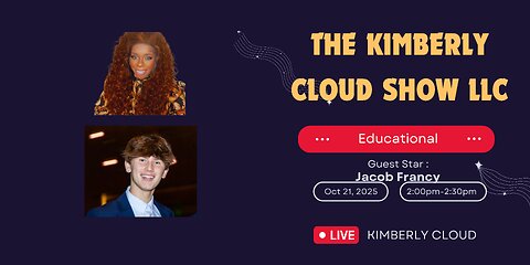 The Kimberly Cloud Show LLC featuring Jacob Francy