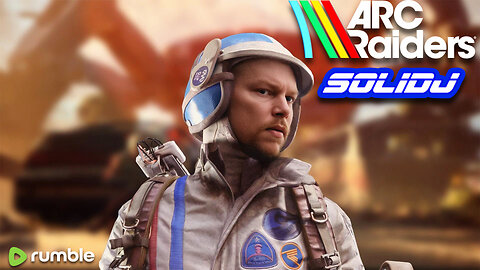🟢Live -S0lidJ - Arc Raiders Solo Raiding