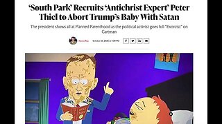 WARNING! SOUTH PARK & PETER THIEL KNOW THIS ABOUT THE ANTICHRIST...AND SO SHOULD YOU