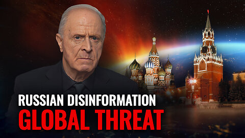 Russian Disinformation is a Global Threat