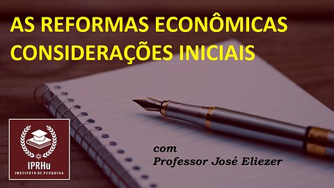 Reformas Econômicas.