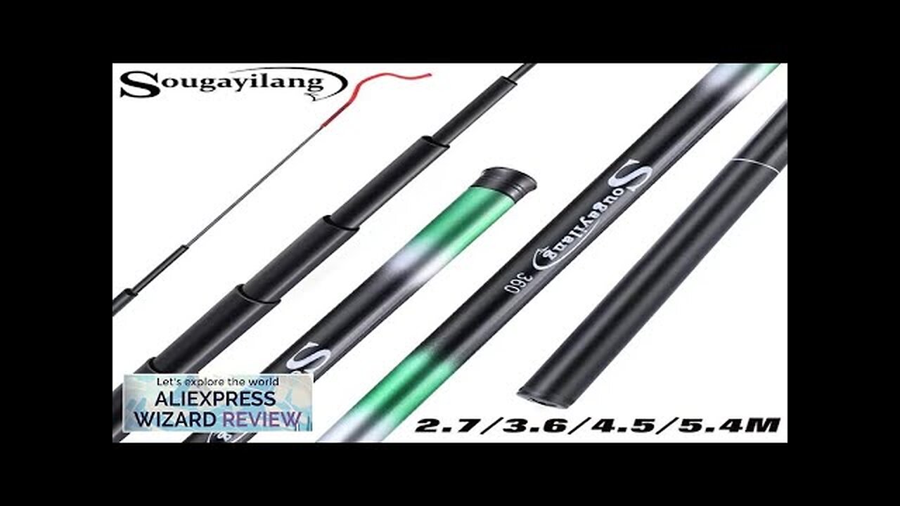 Sougayilang Carp Fishing Rod 2.7/3.6/4.5/5.4M Portable Ultra Light Telescopic Fishing Pole Review