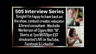 Interview with Mechelle Merkerson of Cigar With "M"